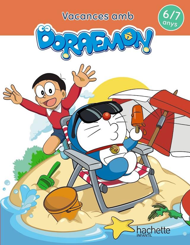Vacances amb Doraemon 6-7 anys | 9788417586836 | García Cortizas, Marta | Librería online de Figueres / Empordà
