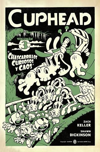 CUPHEAD #03. CHASCARRILLOS CURIOSOS Y CAOS | 9788467973853 | ZACK KELLER/SHAWN DICKINSON | Librería online de Figueres / Empordà