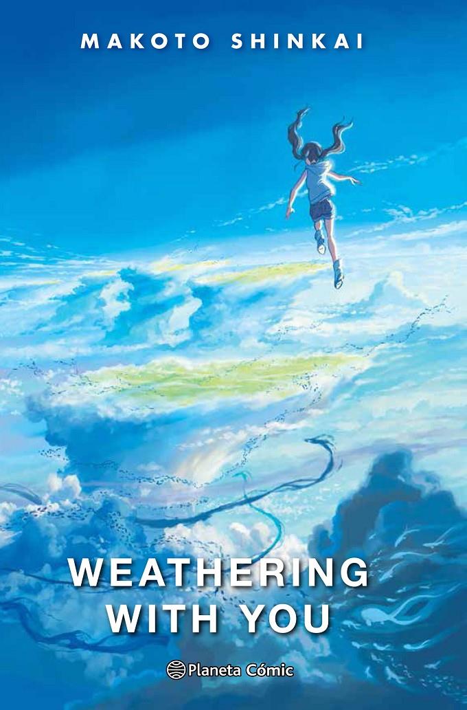 Weathering With You (novela) | 9788413412054 | Shinkai, Makoto | Librería online de Figueres / Empordà