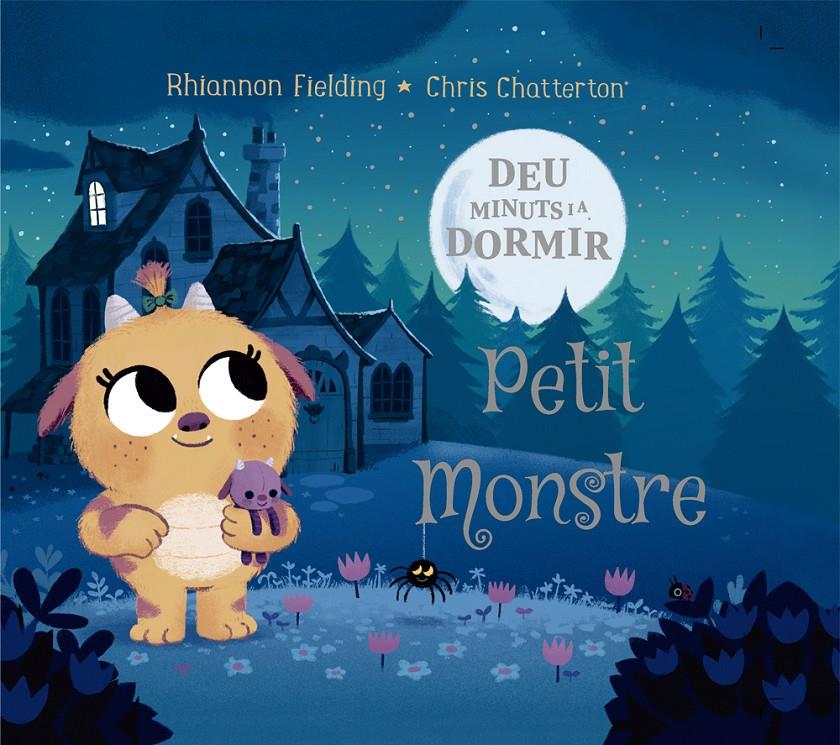 Deu minuts i al llit. Petit Monstre | 9788424664480 | Fielding, Rhiannon | Librería online de Figueres / Empordà
