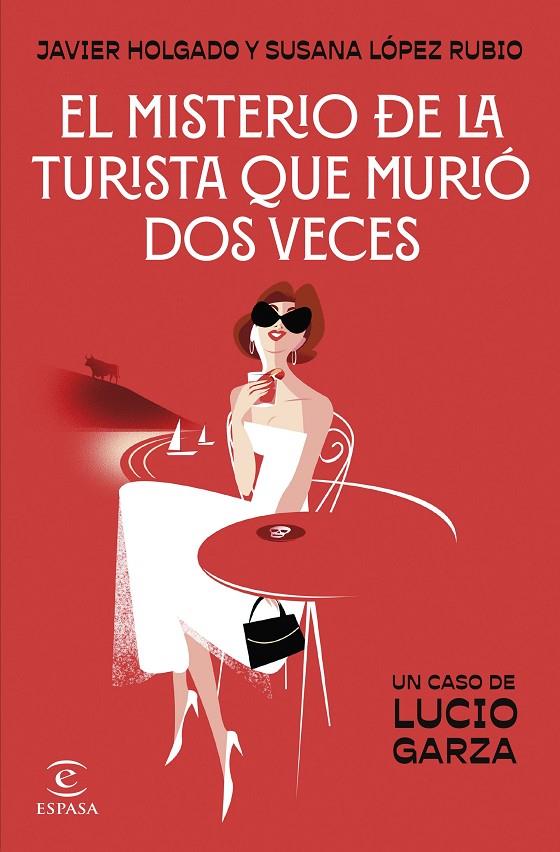 El misterio de la turista que murió dos veces | 9788467076028 | López Rubio, Susana/Holgado, Javier | Llibreria online de Figueres i Empordà