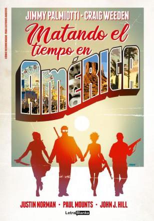 MATANDO EL TIEMPO EN AMÉRICA | 9788412114072 | Llibreria online de Figueres i Empordà