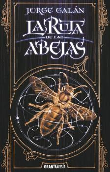 LA RUTA DE LAS ABEJAS (El país de la niebla #01) | 9788412056068 | Galán, Jorge | Librería online de Figueres / Empordà