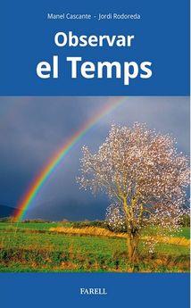 OBSERVAR EL TEMPS | 9788417116644 | Cascante, Manel/Rodoreda, Jordi | Librería online de Figueres / Empordà