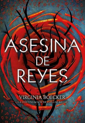 Asesina de reyes (Caza de brujas #02) | 9788417615109 | Boecker, Virginia | Librería online de Figueres / Empordà