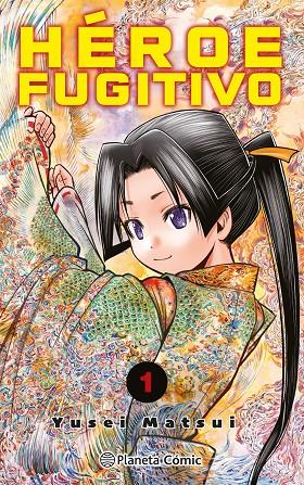 Héroe Fugitivo #01 | 9788411401142 | Matsui, Yusei | Llibreria online de Figueres i Empordà