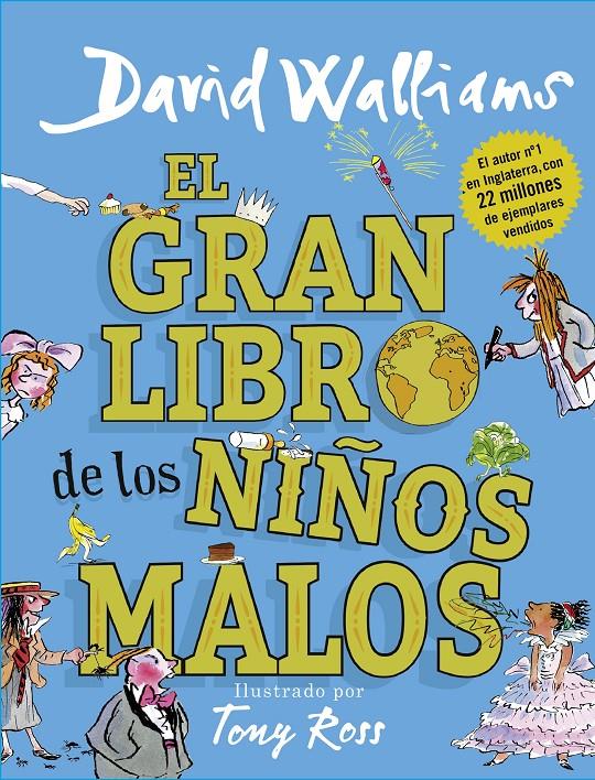 El gran libro de los niños malos | 9788417460020 | Walliams, David | Librería online de Figueres / Empordà