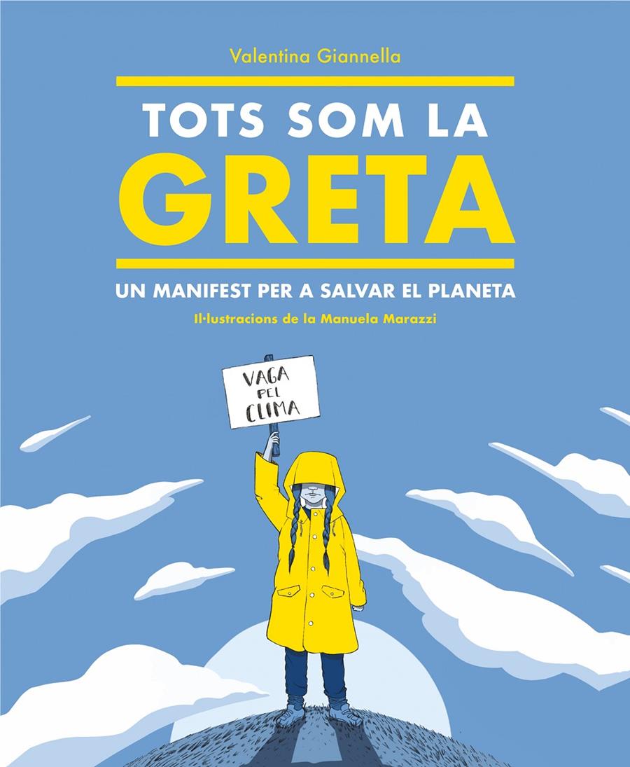 Tots som la Greta | 9788417922504 | Gianella, Valentina | Librería online de Figueres / Empordà