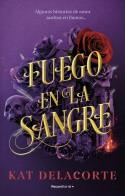 Fuego en la sangre | 9788419283894 | Delacorte, Kat | Llibreria online de Figueres i Empordà