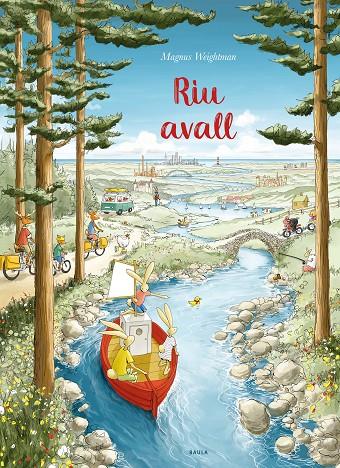 Riu avall | 9788447948895 | Weightman, Magnus | Llibreria online de Figueres i Empordà