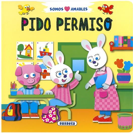 Pido permiso | 9788467769968 | Susaeta, equipo | Llibreria online de Figueres i Empordà