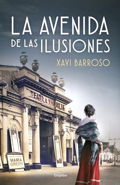 La avenida de las ilusiones | 9788425358470 | Barroso, Xavi | Librería online de Figueres / Empordà