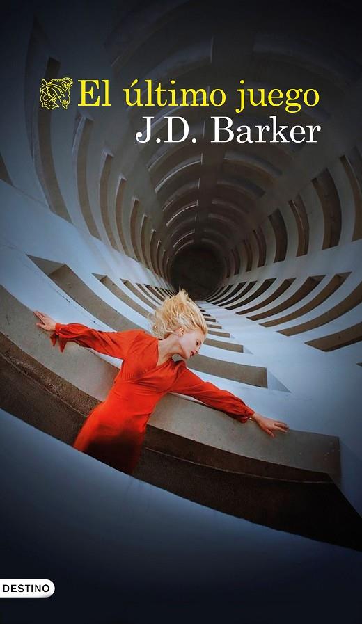 El último juego | 9788423361403 | Barker, J.D. | Librería online de Figueres / Empordà