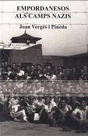 Empordanesos als camps nazis | 9788409089772 | Vergés i Pineda, Joan | Librería online de Figueres / Empordà