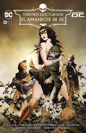 Terrores nocturnos: El amanecer de DC | 9788410134218 | Culver, Dennis/Paknadel, Alex/Campbell, Josie | Librería online de Figueres / Empordà