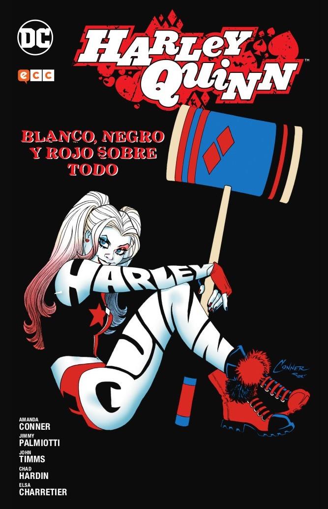 Harley Quinn: Blanco, negro y rojo sobre todo | 9788417531973 | Conner, Amanda/Palmiotti, Jimmy | Llibreria online de Figueres i Empordà