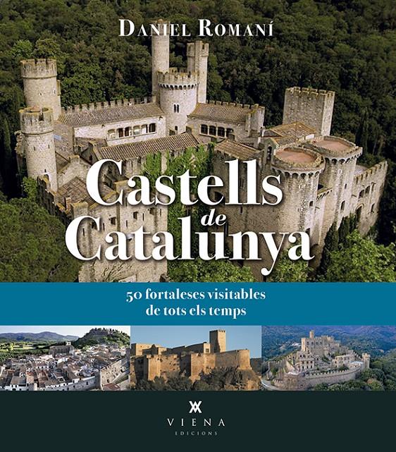 Castells de Catalunya | 9788417998615 | Romaní Cornet, Daniel | Librería online de Figueres / Empordà