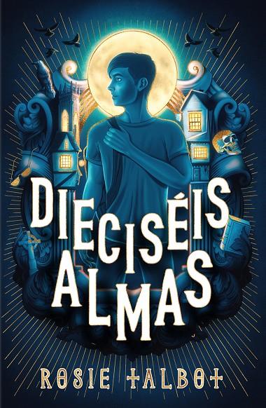Dieciséis almas | "HEARTSTOPPER pero c | Talbot, Rosie | Llibreria online de Figueres i Empordà