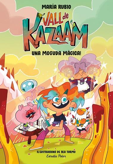 Vall de Kazaam 1. Una moguda màgica! | 9788413891866 | Rubio, María/Tormo, Bea | Llibreria online de Figueres i Empordà