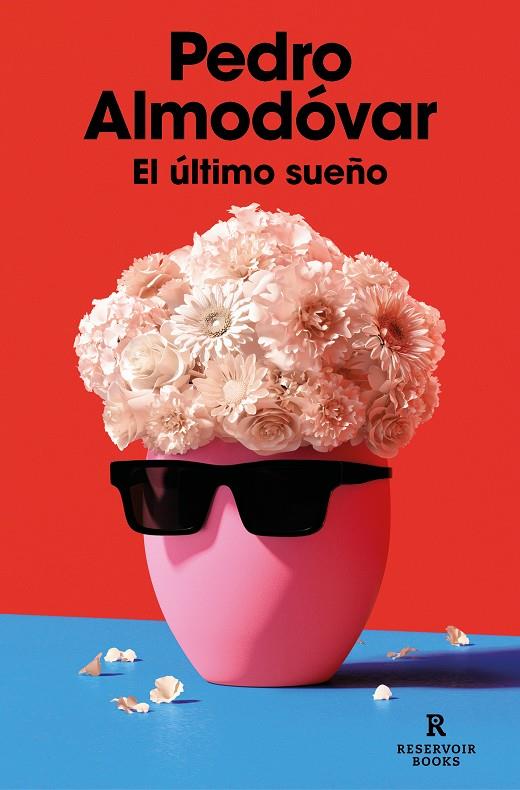 El último sueño | 9788419437365 | Almodóvar, Pedro | Llibreria online de Figueres i Empordà