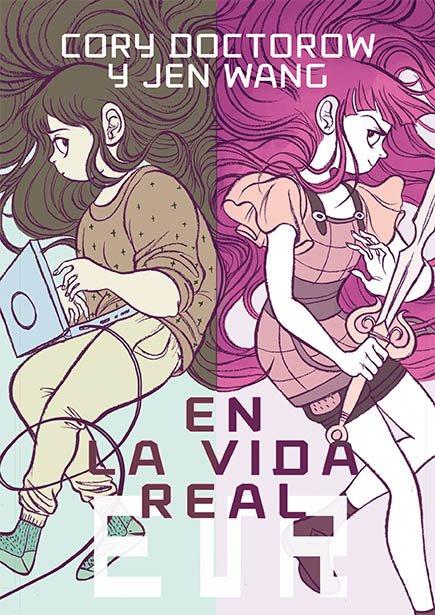 En la vida real | 9788494316210 | Doctorow, Cory | Librería online de Figueres / Empordà