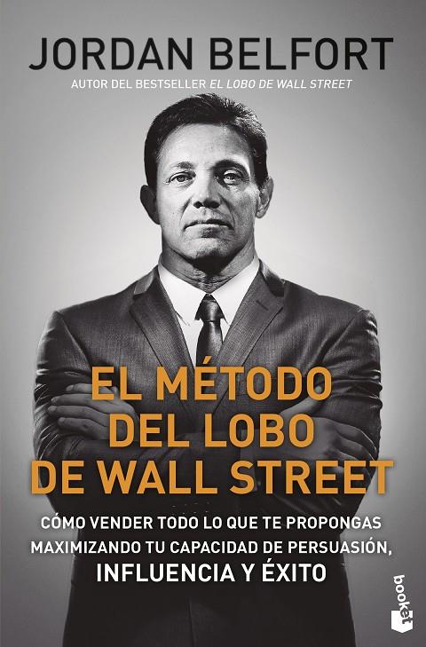 El método del Lobo de Wall Street | 9788423433544 | Belfort, Jordan | Llibreria online de Figueres i Empordà