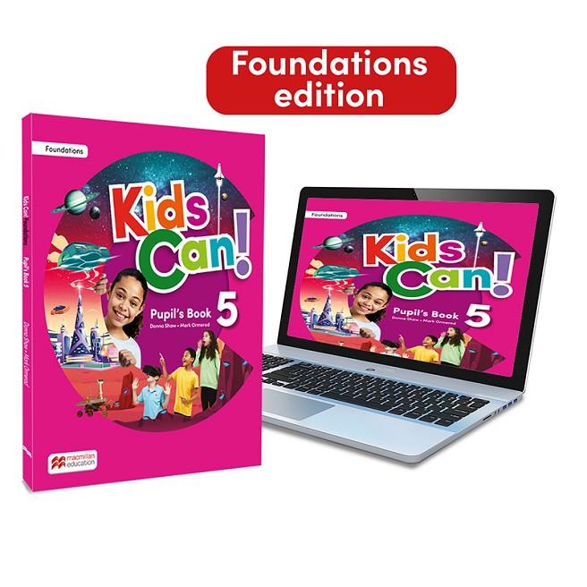KIDS CAN! Foundations 5 Pupil's Book: libro de texto impreso con acceso a la ver | 9781035131761 | Shaw, Donna/Omerod, Mark | Llibreria online de Figueres i Empordà