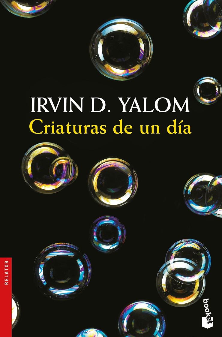 Criaturas de un día | 9788423353224 | Irvin D. Yalom | Llibreria online de Figueres i Empordà