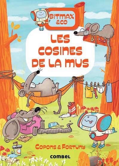 Bitmax & Co. #09. Les cosines de la Mus | 9788491019473 | Copons Ramon, Jaume | Llibreria online de Figueres i Empordà