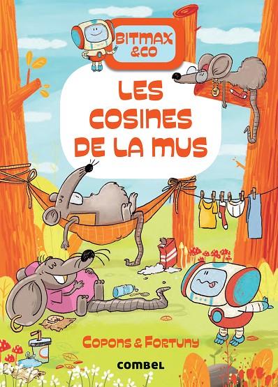 Bitmax & Co. #09. Les cosines de la Mus | 9788491019473 | Copons Ramon, Jaume | Librería online de Figueres / Empordà