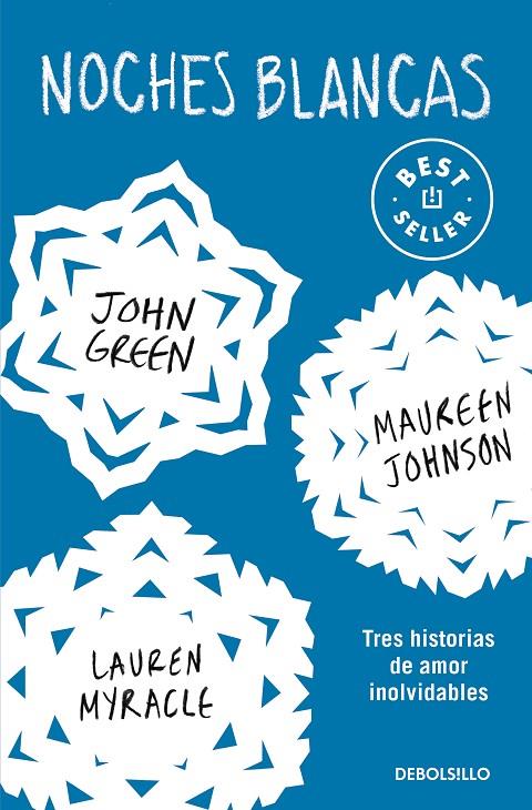 Noches blancas | 9788466353700 | Green, John/Lange, Erin/Johnson, Maureen | Librería online de Figueres / Empordà
