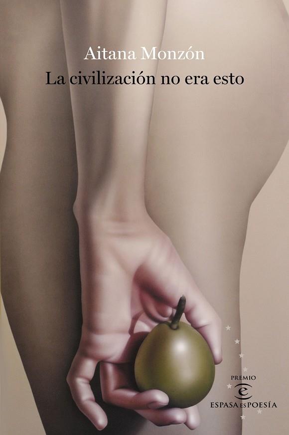 La civilización no era esto | 9788467063707 | Monzón, Aitana | Librería online de Figueres / Empordà