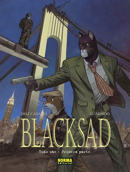 BLACKSAD #06. TODO CAE - PRIMERA PARTE | 9788467947502 | Díaz Canales, Juan/Guarnido, Juanjo | Librería online de Figueres / Empordà