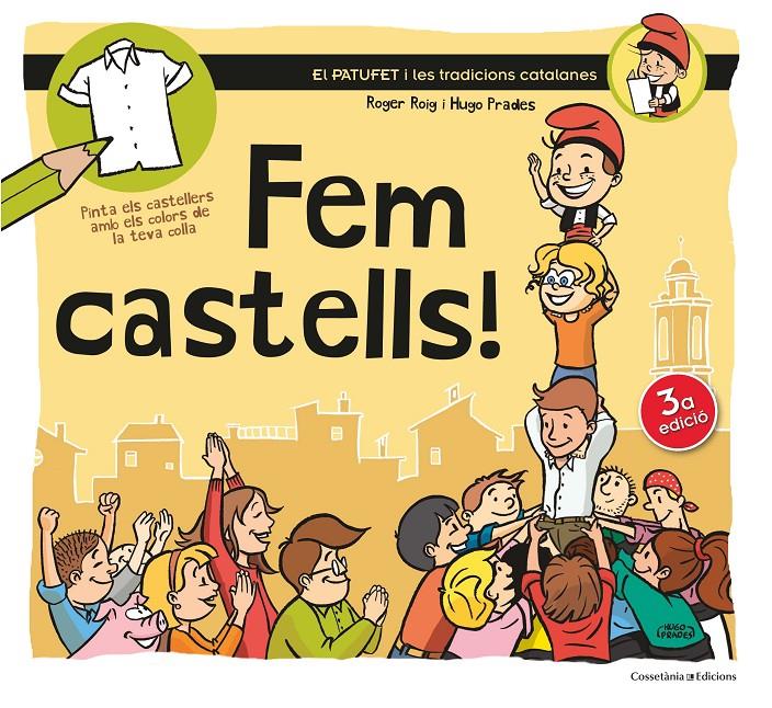 Fem castells! (lligada) | 9788490342381 | Roig, Roger/Prades, Hugo | Librería online de Figueres / Empordà