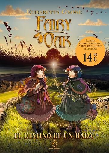 Fairy Oak. El destino de un hada | 9788410346826 | Gnone, Elisabetta | Llibreria online de Figueres i Empordà