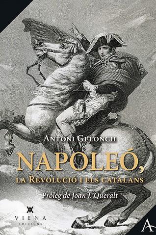 Napoleó, la Revolució i els catalans | 9788417998738 | Gelonch Viladegut, Antoni | Librería online de Figueres / Empordà