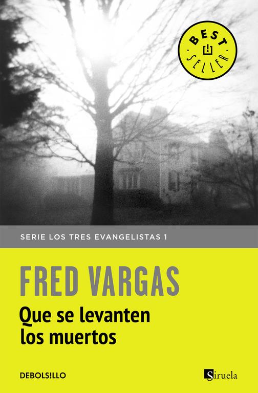 Que se levanten los muertos (Los tres evangelistas 1) | 9788466331128 | Vargas, Fred | Librería online de Figueres / Empordà