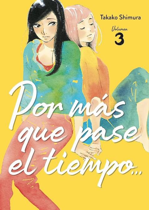 POR MÁS QUE PASE EL TIEMPO #03 | 9788419296139 | Shimura, Takako | Librería online de Figueres / Empordà