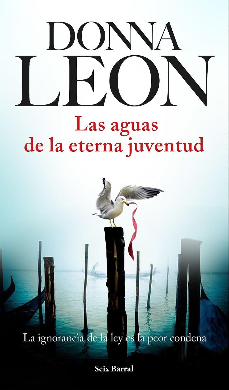 Las aguas de la eterna juventud | 9788432225970 | Donna Leon | Llibreria online de Figueres i Empordà