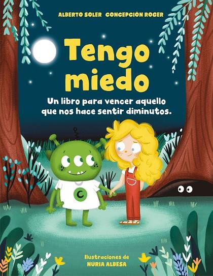 Tengo miedo | 9788418054273 | Soler, Alberto/Roger, Concepción | Llibreria online de Figueres i Empordà