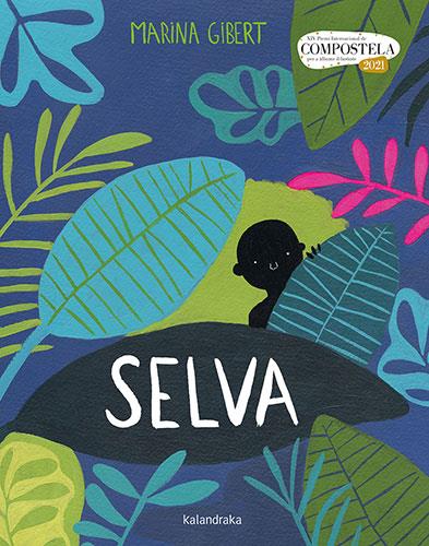 Selva | 9788418558269 | Gibert, Marina | Llibreria online de Figueres i Empordà