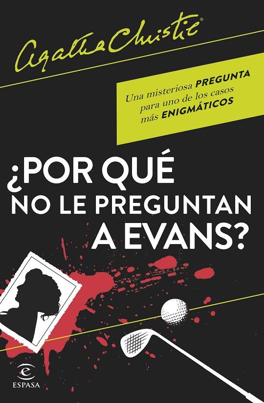 ¿Por qué no le preguntan a Evans? | 9788467066593 | Christie, Agatha | Librería online de Figueres / Empordà