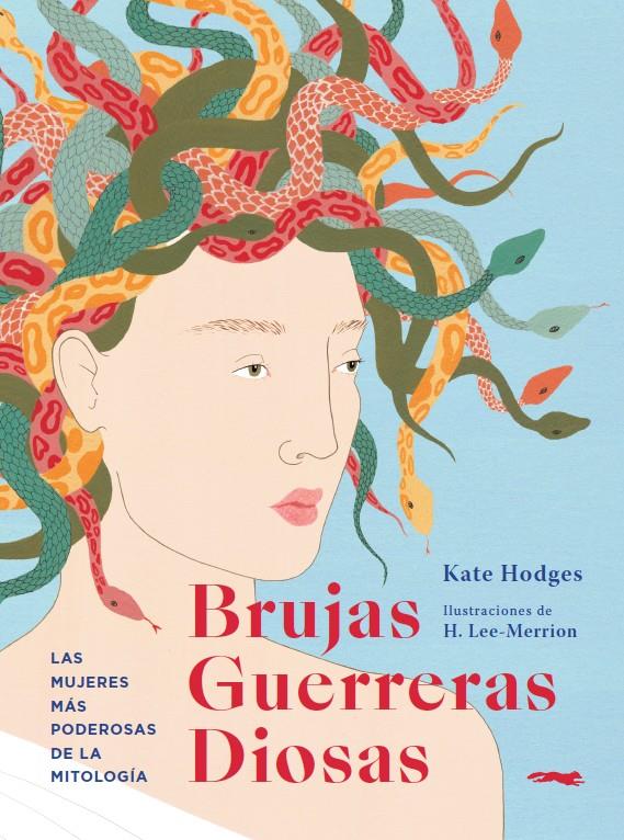 Brujas, guerreras, diosas | 9788412152159 | Hodges, Kate | Llibreria online de Figueres i Empordà