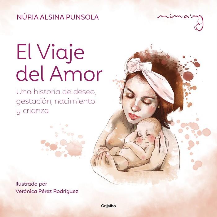 El viaje del amor | 9788425366581 | Alsina, Núria | Librería online de Figueres / Empordà
