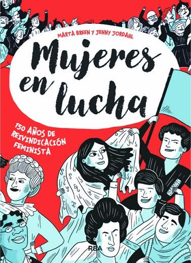 Mujeres en lucha | 9788491871439 | Breen Marta/Jordahl Jenny | Librería online de Figueres / Empordà
