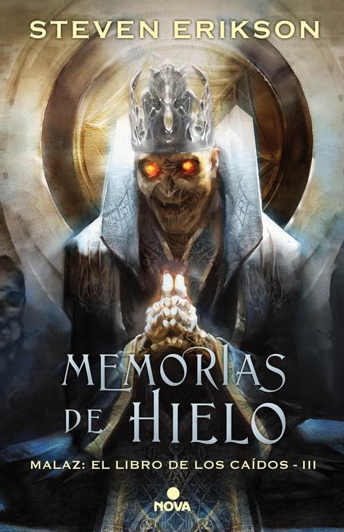 Memorias de hielo (Malaz: El Libro de los Caídos #03) | 9788466662666 | Erikson, Steven | Llibreria online de Figueres i Empordà