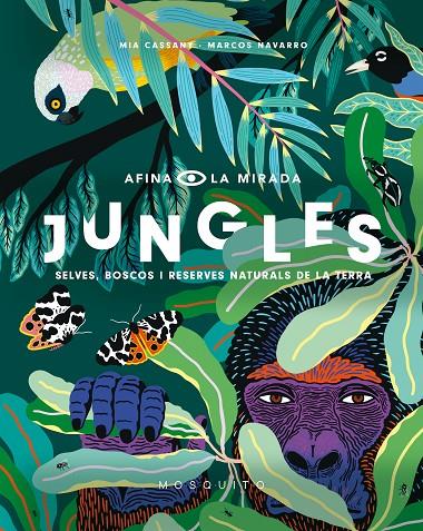 Jungles | 9788494831973 | Cassany Biosca, Mia | Llibreria online de Figueres i Empordà