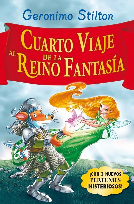Cuarto viaje al Reino de la Fantasía | 9788408087595 | Stilton, Geronimo | Librería online de Figueres / Empordà