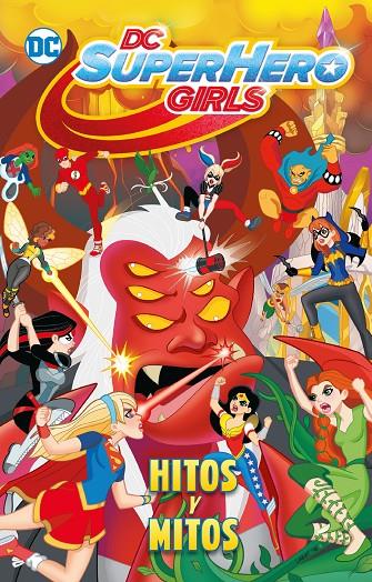 DC Super Hero Girls: Hitos y mitos (Biblioteca Super Kodomo) | 9788419428028 | Fontana, Shea | Librería online de Figueres / Empordà