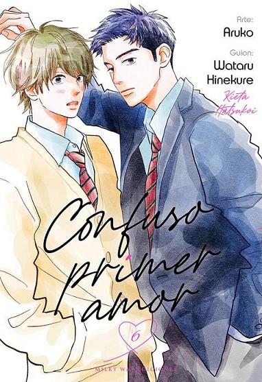 Confuso primer amor #06 | 9788419536037 | Hinekure, Wataru/Aruko | Llibreria online de Figueres i Empordà